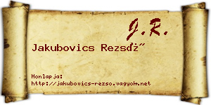 Jakubovics Rezső névjegykártya